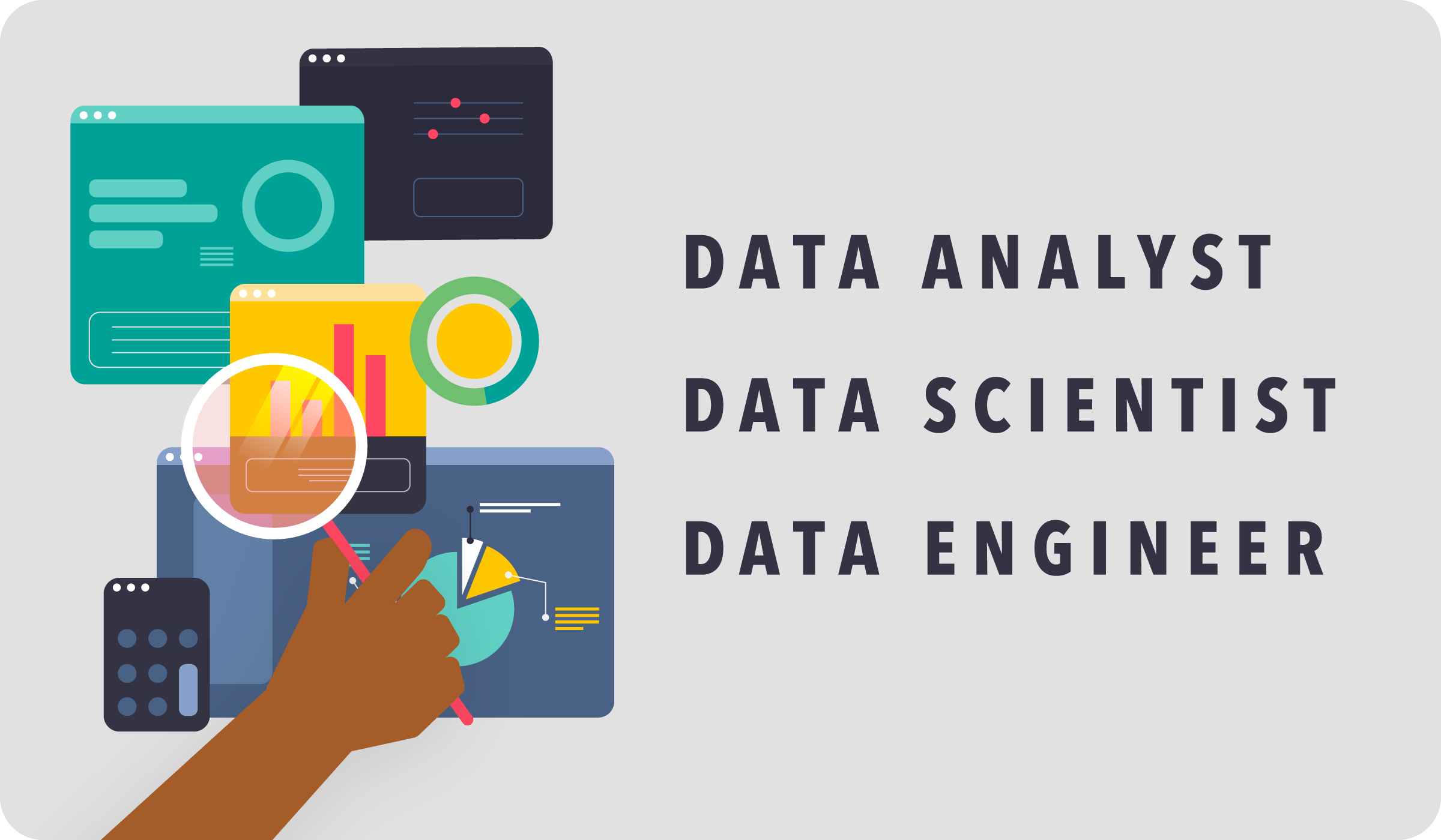 Data Careers: Data Analysts, Data Scientists, and Data Engineers